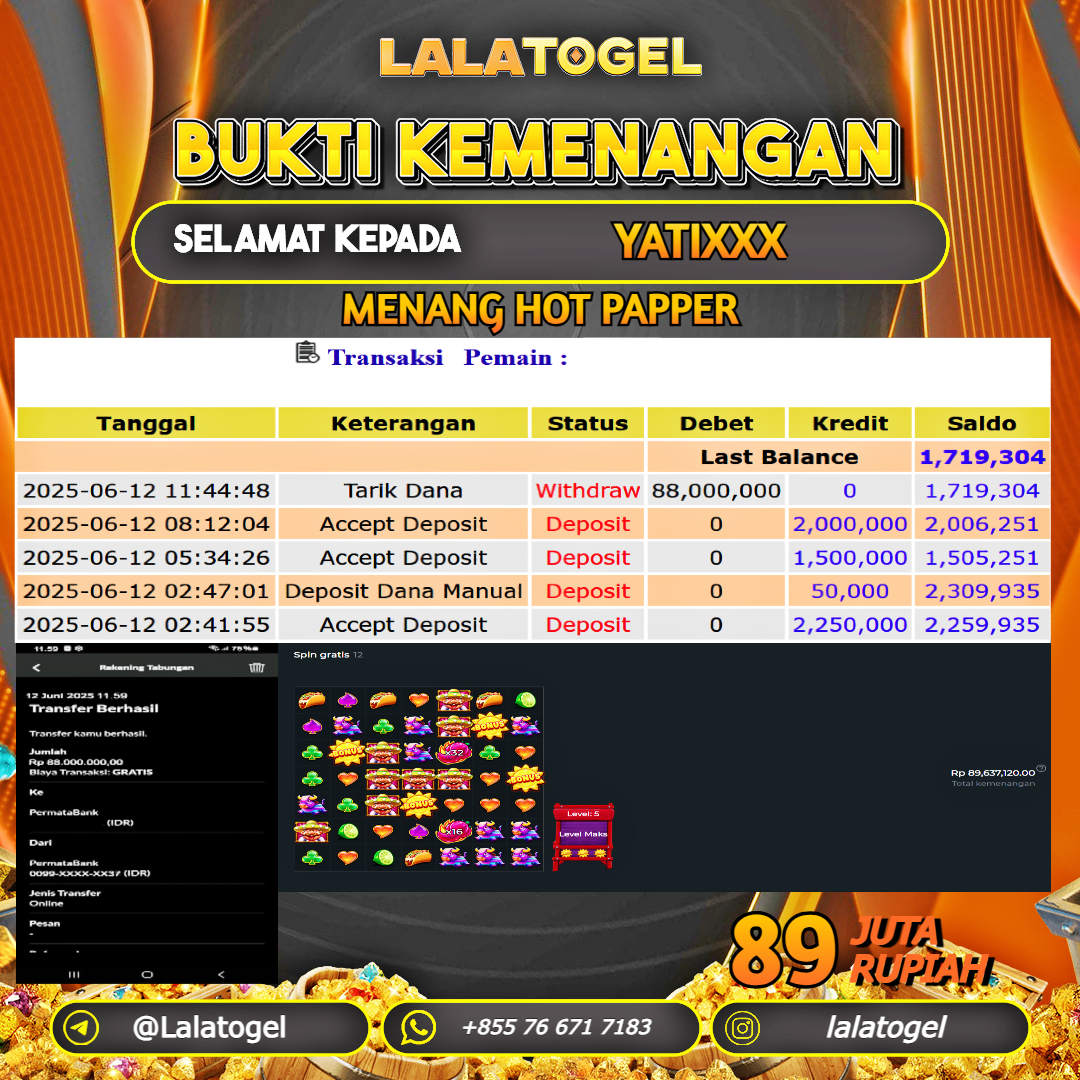 LALATOGEL JACKPOT SLOT HOT PAPPER Rp.89.000.000, - LUNAS USER ID : YATIXXX