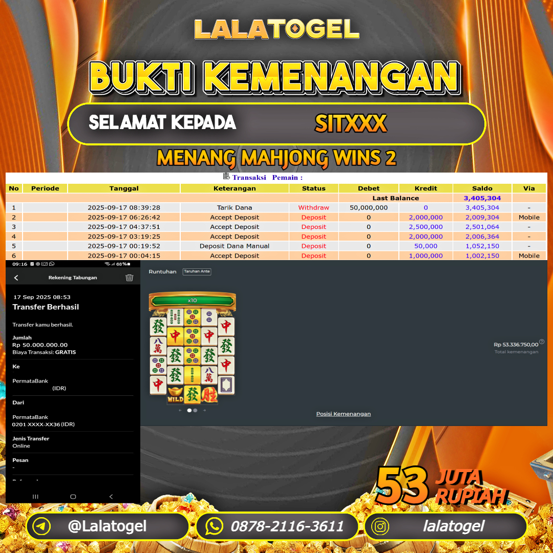 LALATOGEL JACKPOT SLOT MAHJONG WINS 2 Rp.53.000.000, - LUNAS USER  ID : SITXXX 