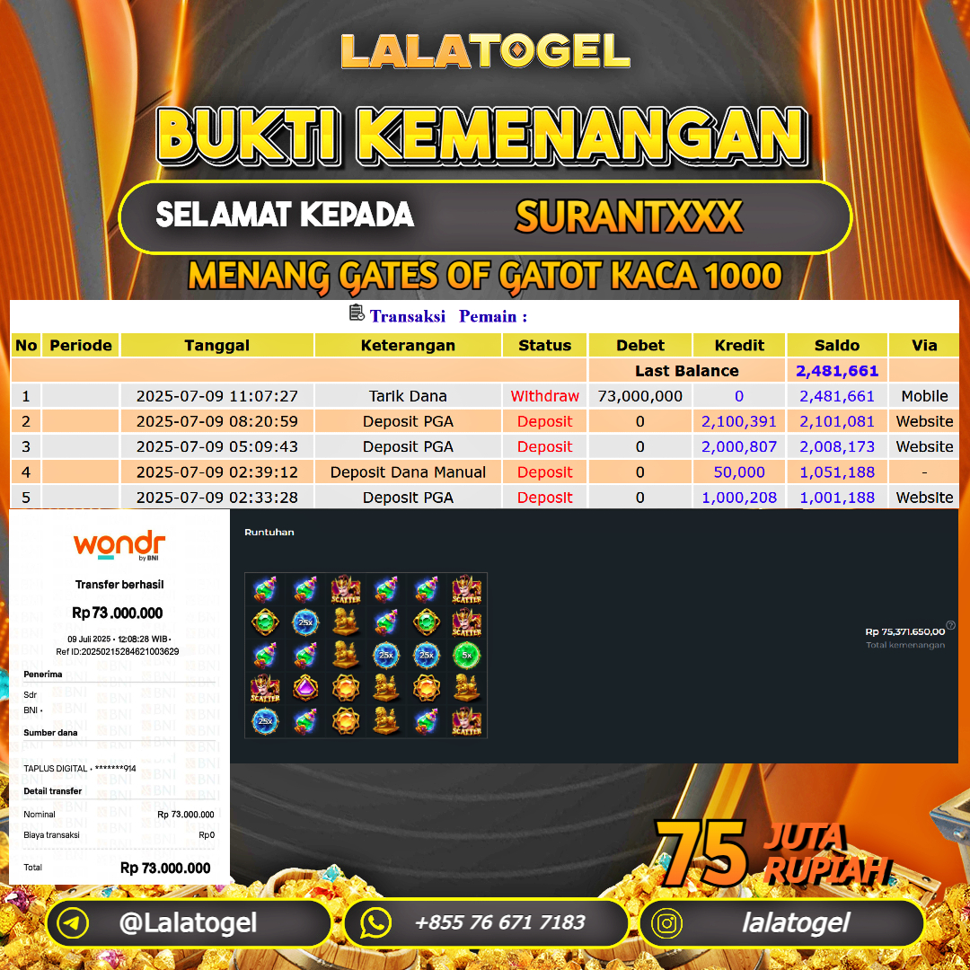 LALATOGEL JACKPOT SLOT GATES OF GATOT KACA 1000 Rp.75.000.000, - LUNAS USER ID : SURANTXXX