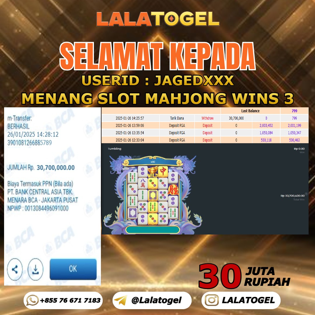 LALATOGEL JACKPOT SLOT MAHJONG WINS 3 Rp.30.000.000,- LUNAS USER ID : JAGEDXXX