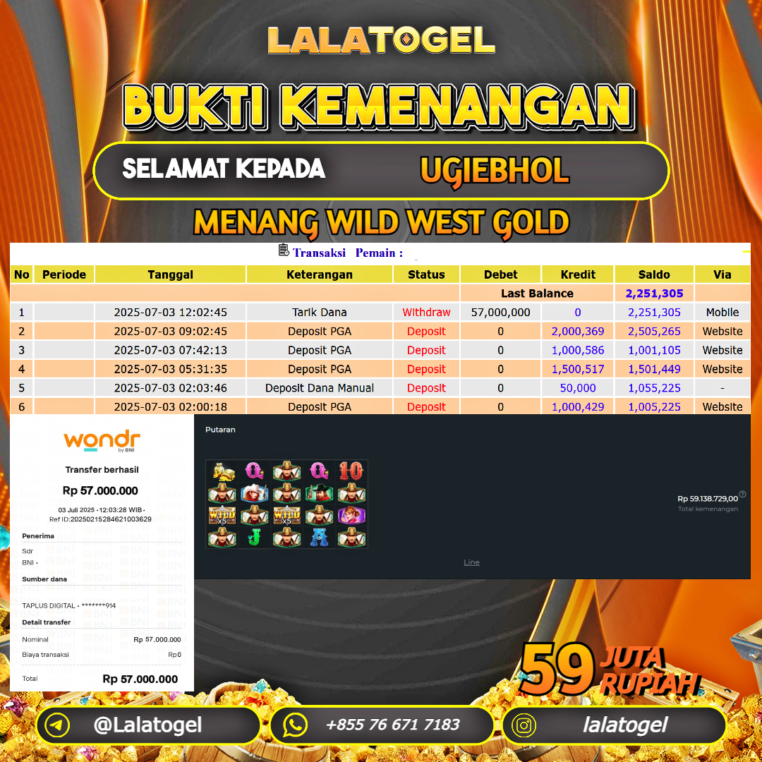 LALATOGEL JACKPOT SLOT WILD WEST GOLD Rp.59.000.000, - LUNAS USER  ID : UGIEBHOLXXX 